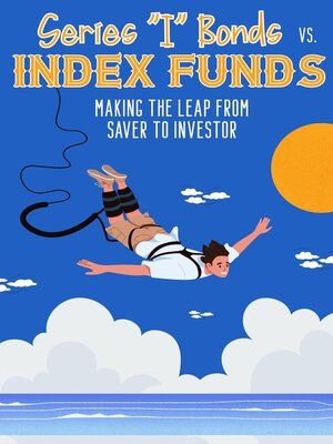 cover image of Series "I" Bonds vs. Index Funds